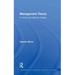 Management Theory: A Critical and Reflexive Reading