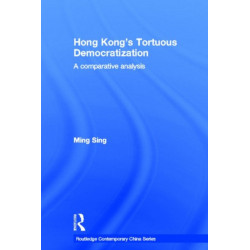 Hong Kong's Tortuous Democratization: A Comparative Analysis