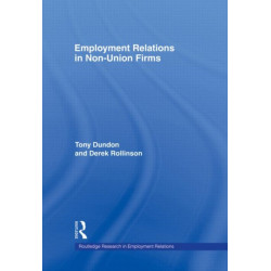 Employment Relations in Non-Union Firms