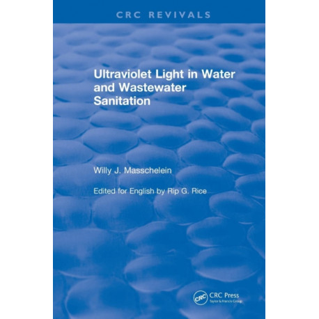 Ultraviolet Light in Water and Wastewater Sanitation (2002)