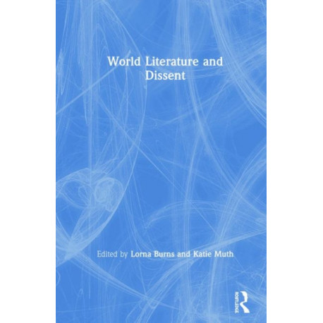 World Literature and Dissent