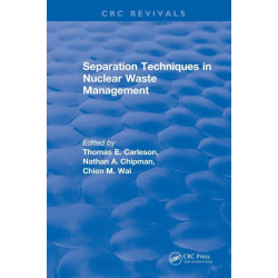 Separation Techniques in Nuclear Waste Management (1995)