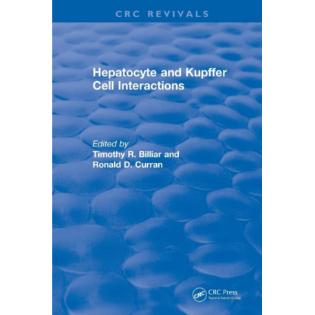 Hepatocyte and Kupffer Cell Interactions (1992)