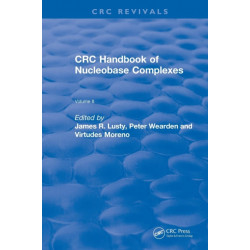 Handbook of Nucleobase Complexes: Transition Metal Complexes of Naturally Occurring Nucleobases and Their Derivatives Volume II