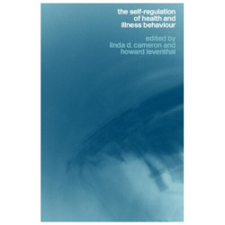 The Self-Regulation of Health and Illness Behaviour
