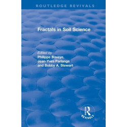 Revival: Fractals in Soil Science (1998): Advances in Soil Science