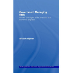 Government Managing Risk: Income Contingent Loans for Social and Economic Progress