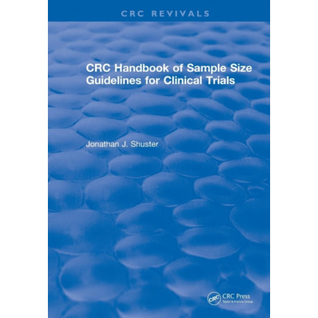 CRC Handbook of Sample Size Guidelines for Clinical Trials