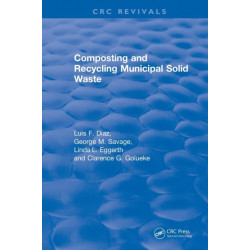Composting and Recycling Municipal Solid Waste: Municipal Solid Waste