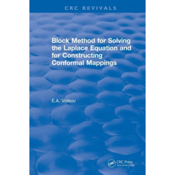 Block Method for Solving the Laplace Equation and for Constructing Conformal Mappings
