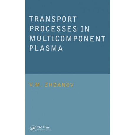 Transport Processes in Multicomponent Plasma