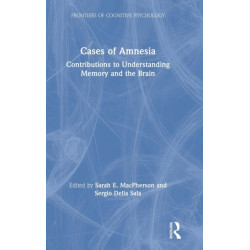 Cases of Amnesia: Contributions to Understanding Memory and the Brain