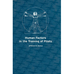 Human Factors in the Training of Pilots