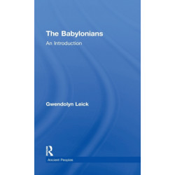 The Babylonians: An Introduction