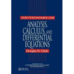 Dictionary of Analysis, Calculus, and Differential Equations
