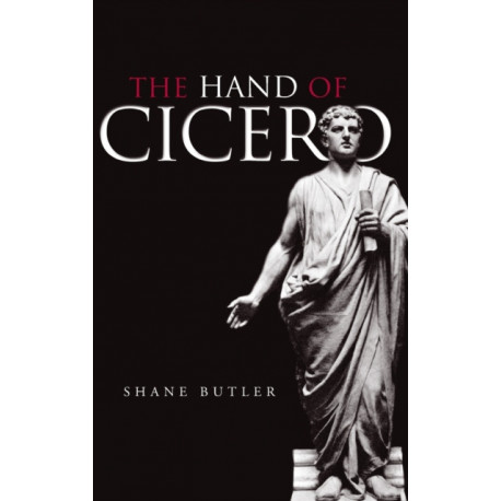 The Hand of Cicero