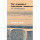 The Language of Postcolonial Literatures: An Introduction