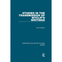 Studies in the Transmission of Wyclif's Writings
