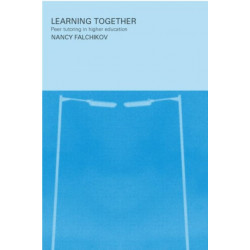 Learning Together: Peer Tutoring in Higher Education