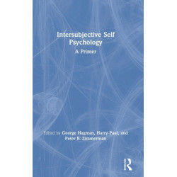Intersubjective Self Psychology: A Primer