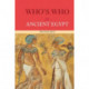 Who's Who in Ancient Egypt
