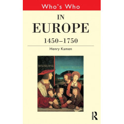 Who's Who in Europe 1450-1750