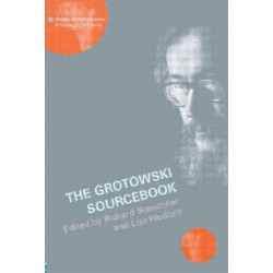 The Grotowski Sourcebook