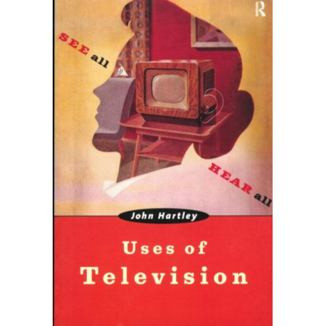 Uses of Television