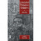 London's Teeming Streets, 1830-1914