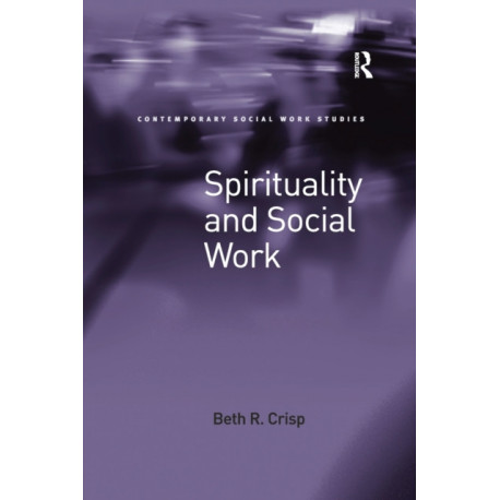 Spirituality and Social Work