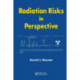 Radiation Risks in Perspective