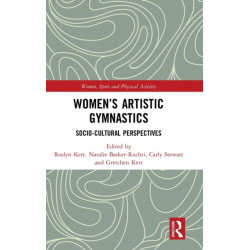 Women's Artistic Gymnastics: Socio-cultural Perspectives
