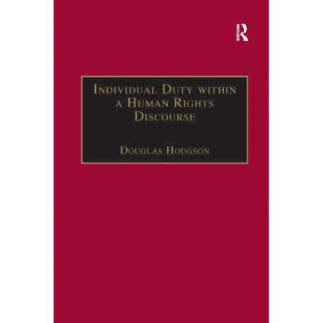 Individual Duty within a Human Rights Discourse