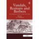 Vandals, Romans and Berbers: New Perspectives on Late Antique North Africa