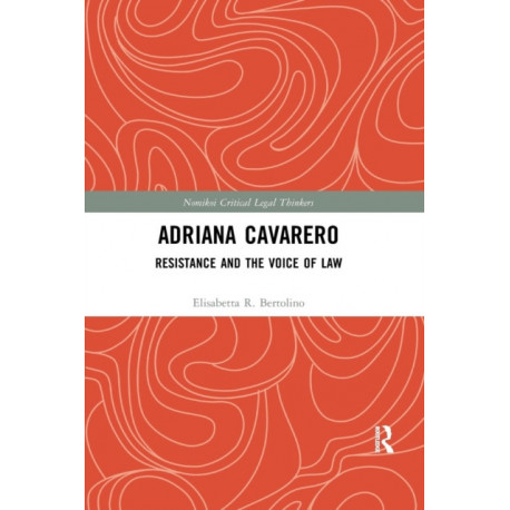Adriana Cavarero: Resistance and the Voice of Law