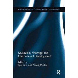 Museums, Heritage and International Development