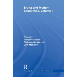 Sraffa and Modern Economics Volume II