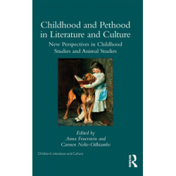 Childhood and Pethood in Literature and Culture: New Perspectives in Childhood Studies and Animal Studies