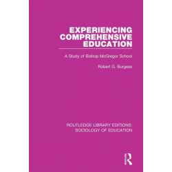 Experiencing Comprehensive Education: A Study of Bishop McGregor School