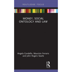 Money, Social Ontology and Law
