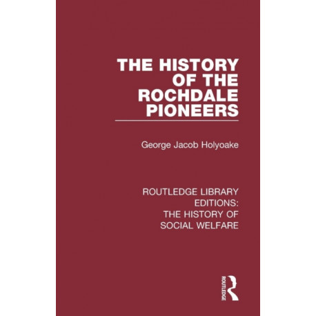 The History of the Rochdale Pioneers
