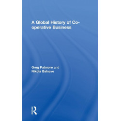 A Global History of Co-operative Business
