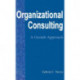 Organizational Consulting: A Gestalt Approach