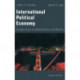 International Political Economy: Perspectives on Global Power and Wealth