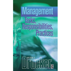 Management: an abridged and revised version of Management: Tasks, Responsibilities, Practices