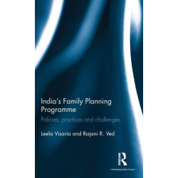 India's Family Planning Programme: Policies, practices and challenges