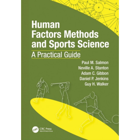 Human Factors Methods and Sports Science: A Practical Guide