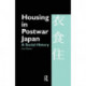 Housing in Postwar Japan - A Social History