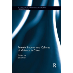 Female Students and Cultures of Violence in Cities
