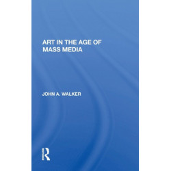 Art In The Age Of Mass Media